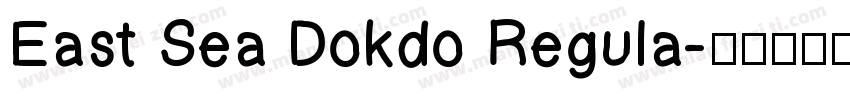 East Sea Dokdo Regula字体转换